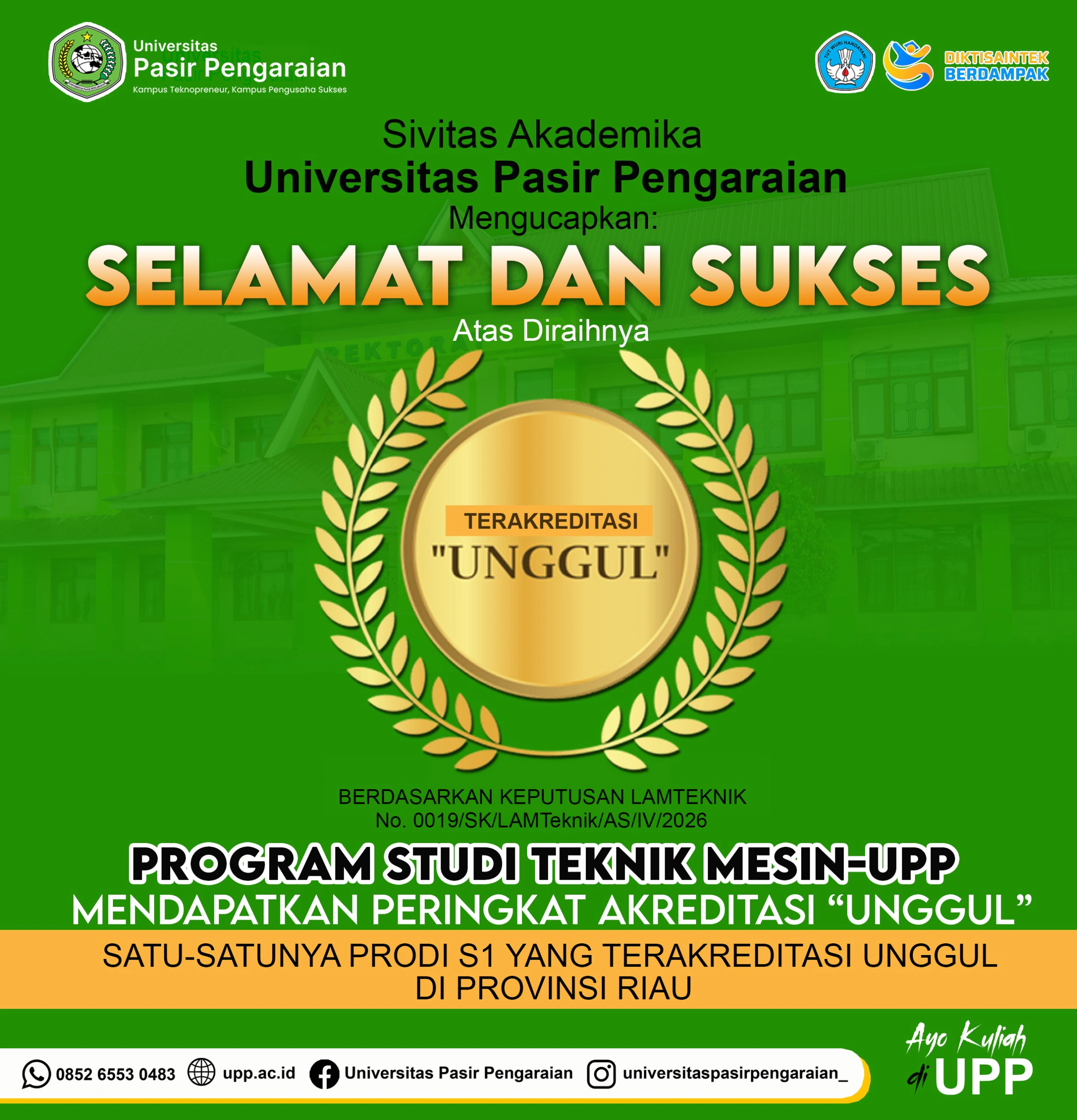 Teknik Mesin UPP Satu-satunya Prodi yang Terakreditasi UNGGUL di Provinsi Riau